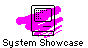 Back to System Showcase
